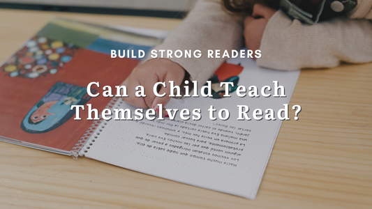 Can a Child Teach Themselves to Read? Support Self-Taught Reading at Home