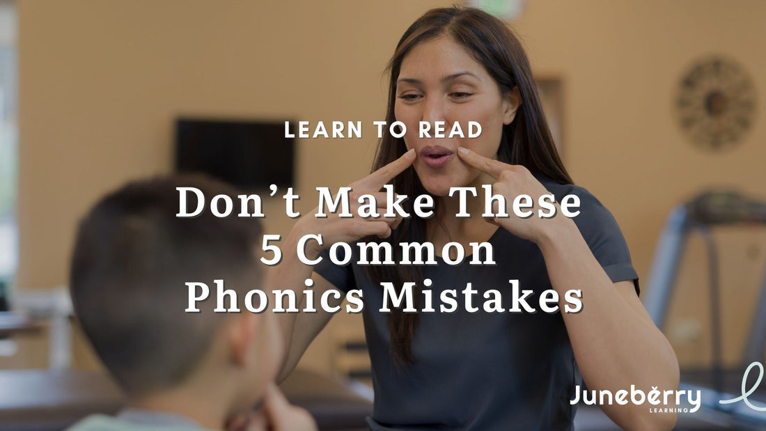 5 Common Phonics Mistakes Parents Make (and How to Fix Them)