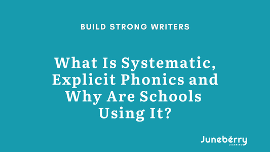 What Is Systematic, Explicit Phonics and Why Are Schools Using It?